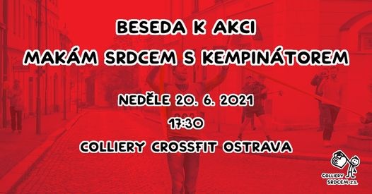 BESEDA k akci MAKÁM SRDCEM s Kempinátorem
