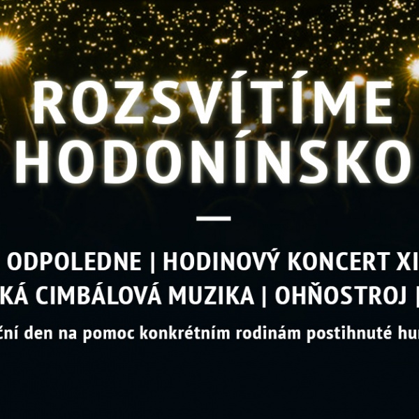 ROZSVÍTÍME HODONÍNSKO